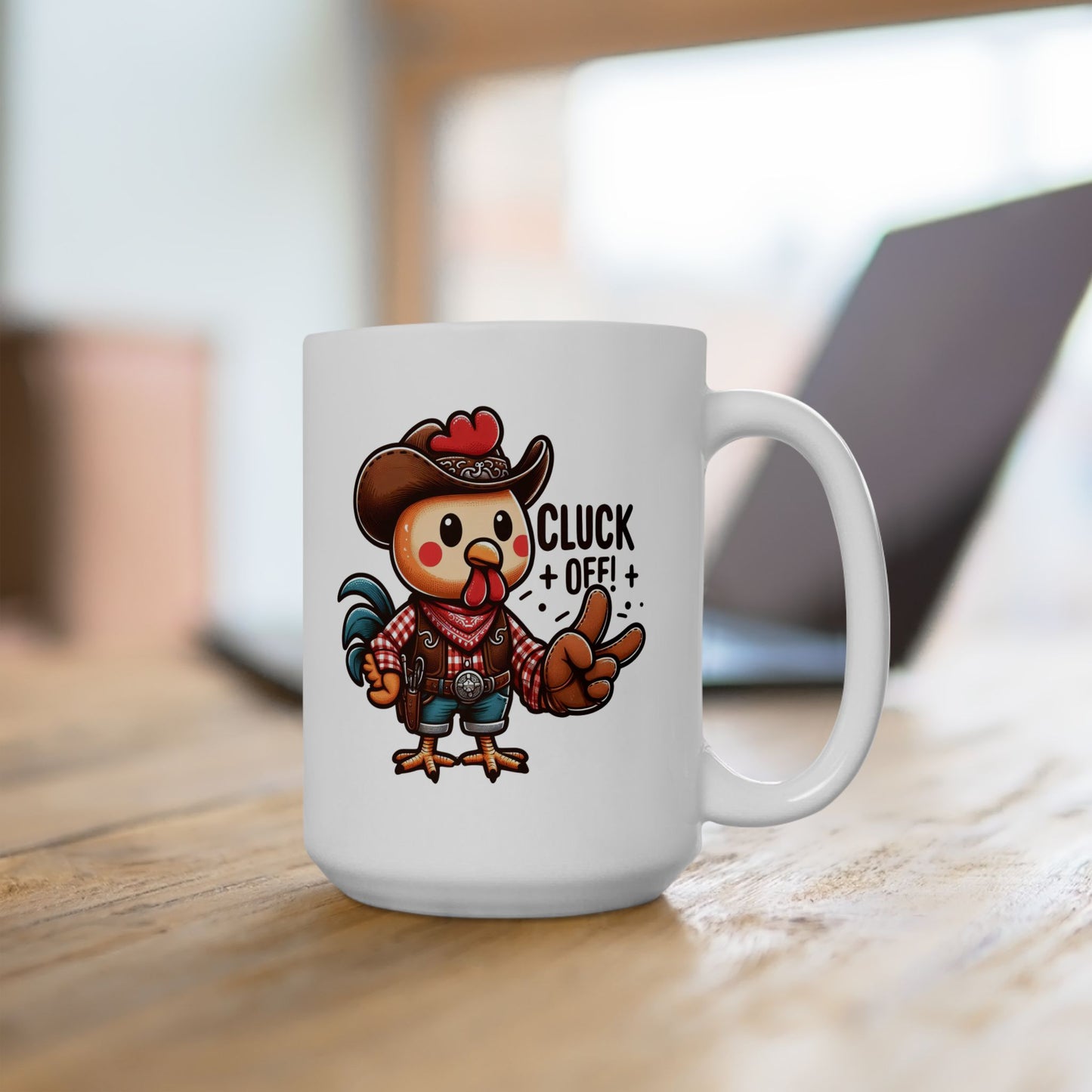 #69 Cluck off - Funny Animals Quotes Mug for Everyday Use | 11oz & 15oz Coffee Cup