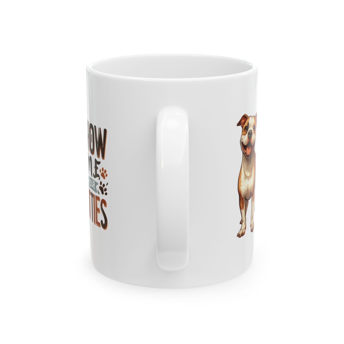 #37 Show me your pitties - Funny Dog Lover Mug for Everyday Use | 11oz & 15oz Coffee Cup