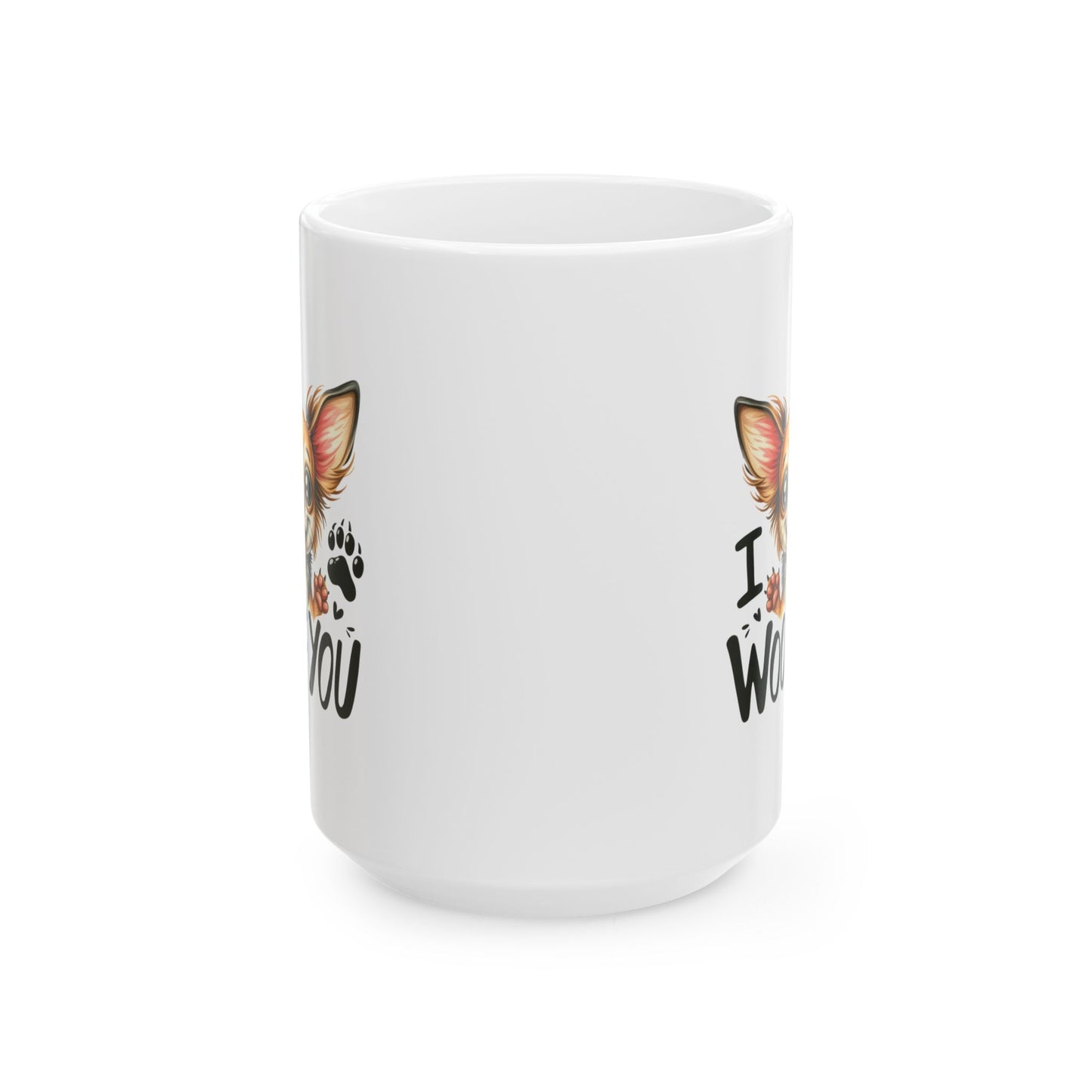 #36 I woof you - Funny Dog Lover Mug for Everyday Use | 11oz & 15oz Coffee Cup
