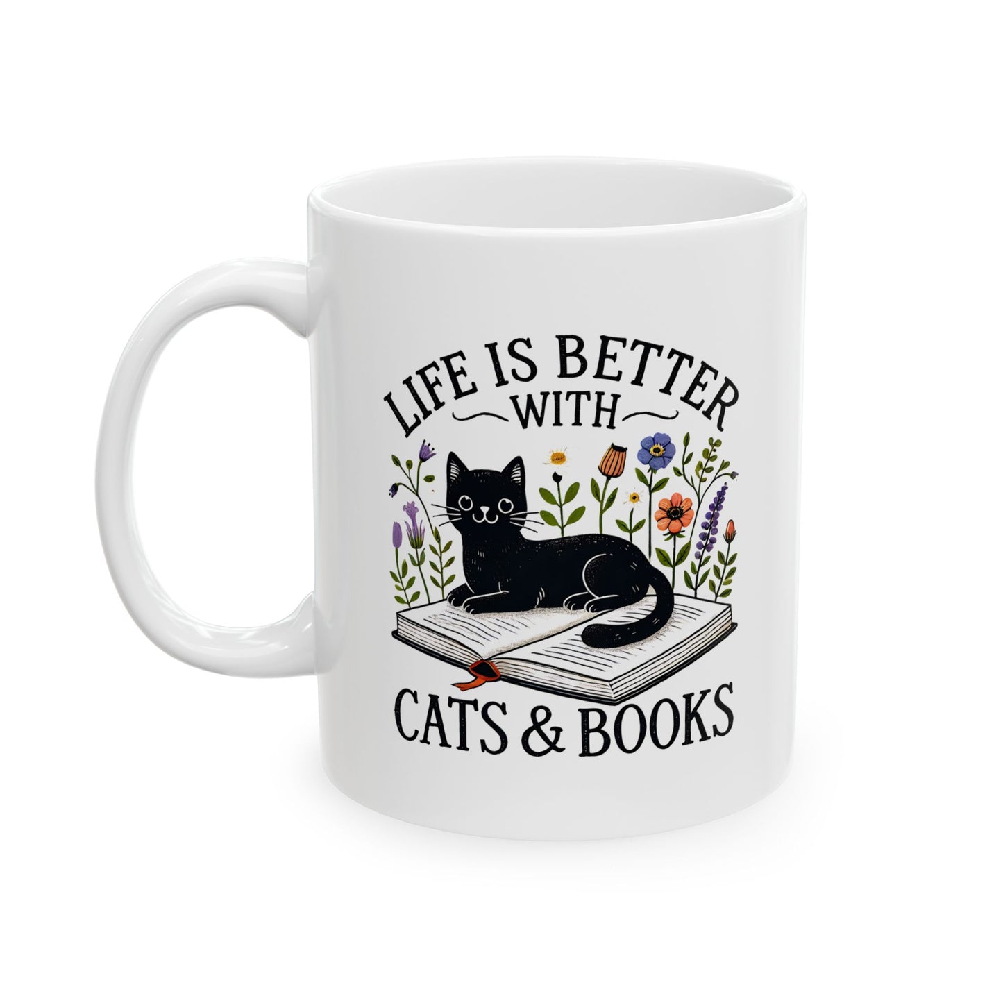 #27 Life is better with cats & books - Funny Cat Lover Mug for Everyday Use | 11oz & 15oz Coffee Cup