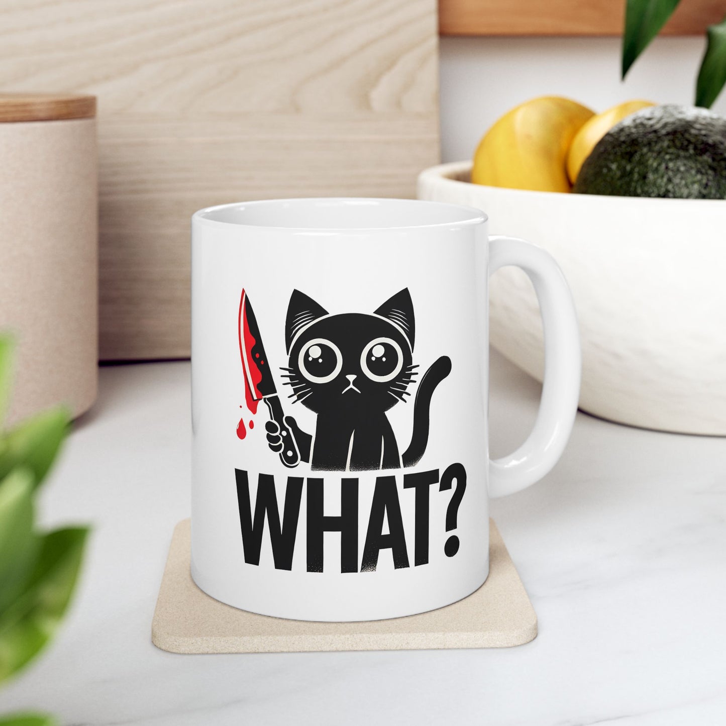 #34 What? - Funny Cat Lover Mug for Everyday Use | 11oz & 15oz Coffee Cup