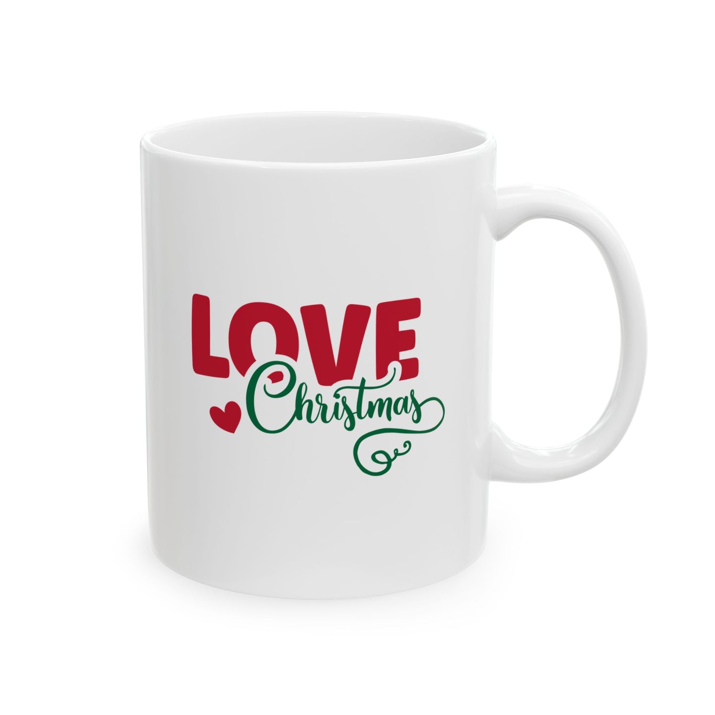 #191 Love Christmas - Funny Holiday & Festive Christmas Mug, Perfect Gift | 11oz & 15oz Coffee Cup