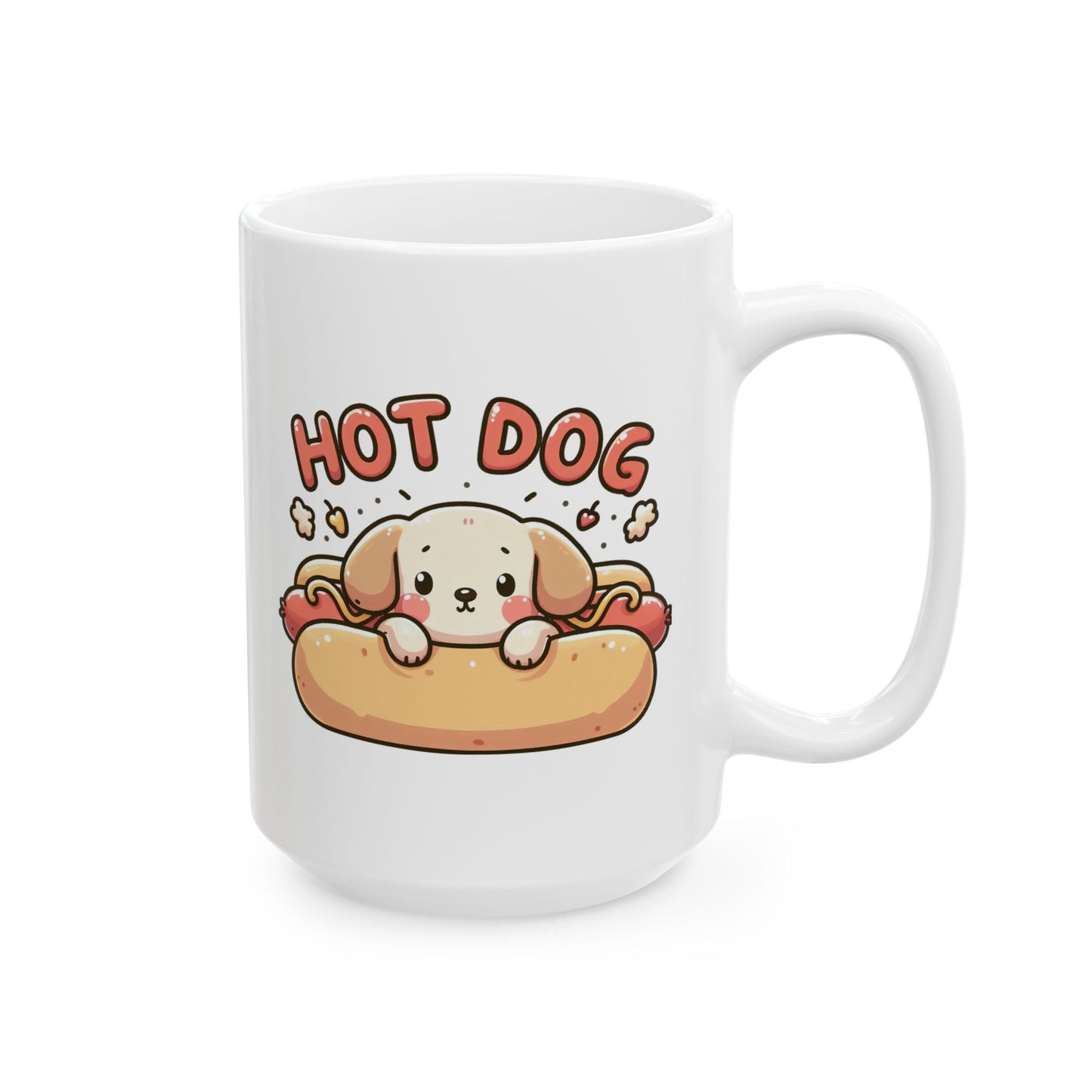 #73 Hot dog - Funny Animals Quotes Mug for Everyday Use | 11oz & 15oz Coffee Cup