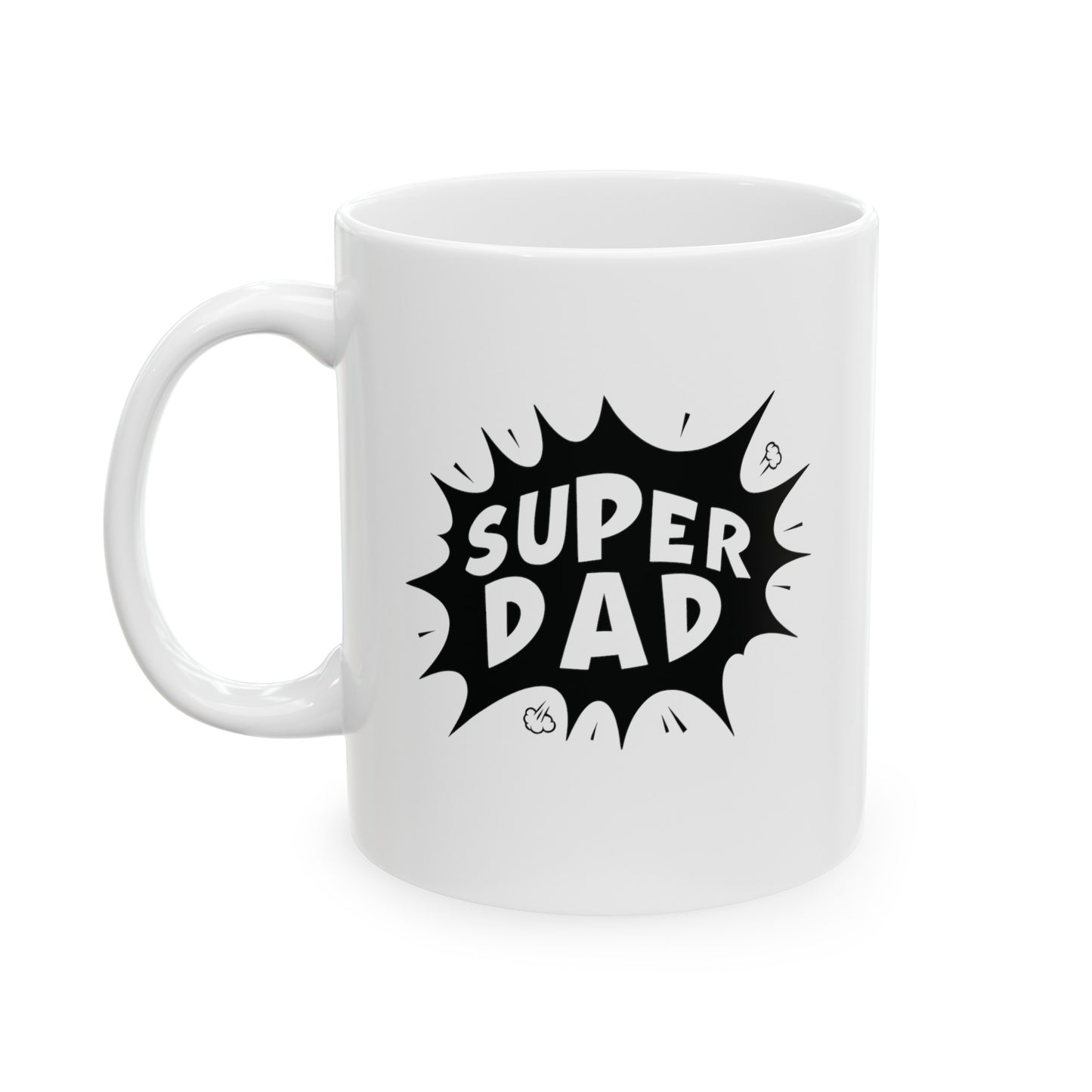 Super dad, 11oz