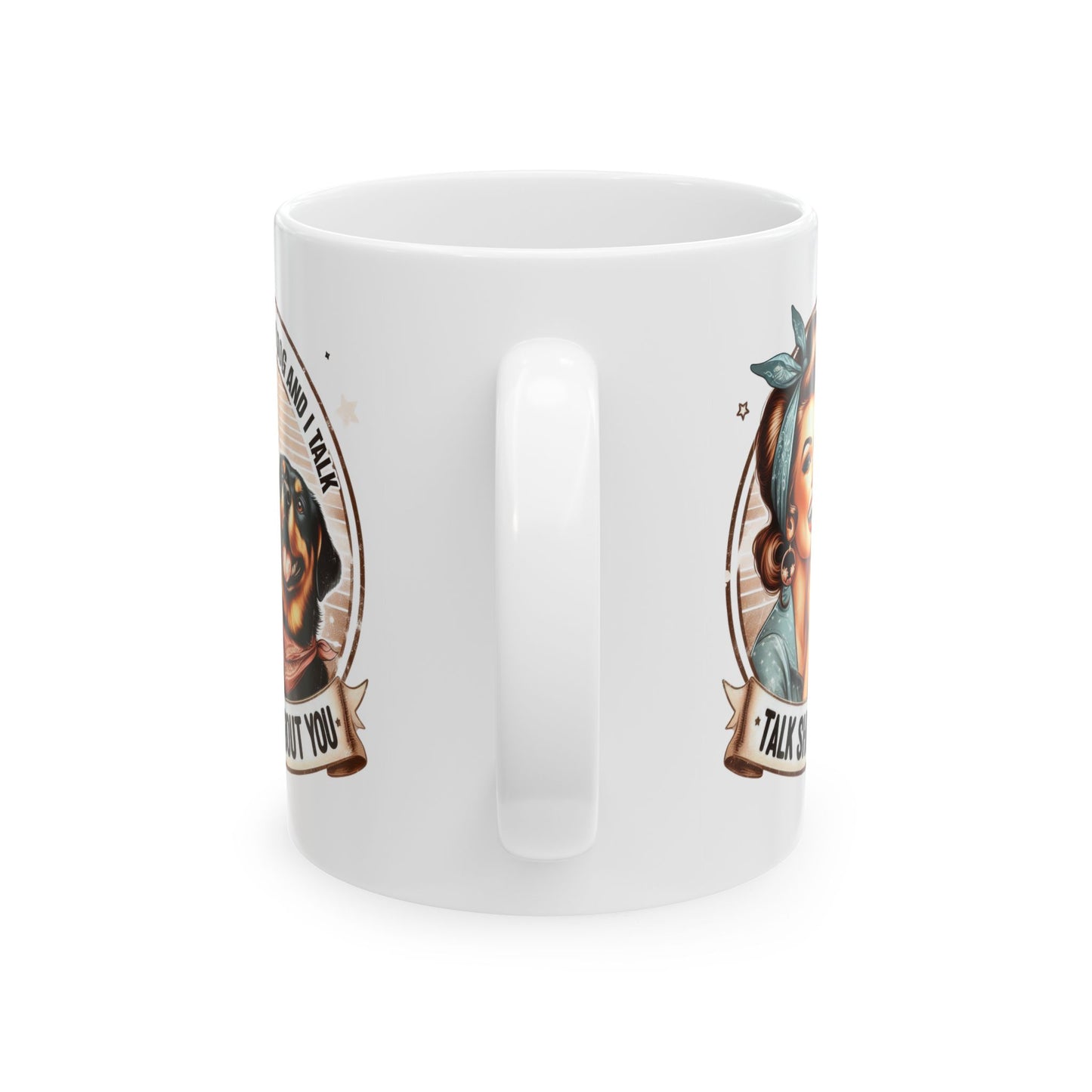 #63 Talk about you - Funny Retro Girl Mug for Everyday Use | 11oz & 15oz Coffee Cup