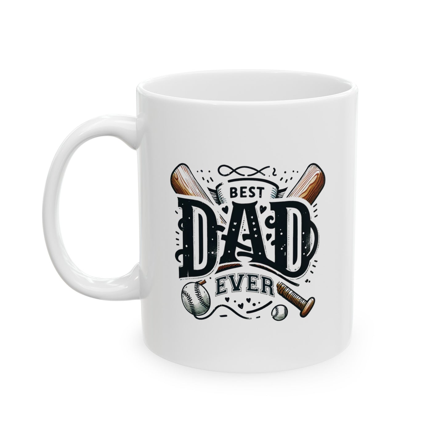 Best dad ever baseball, 11oz