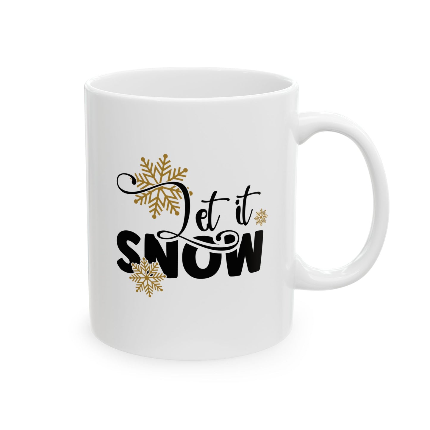 #190 Let it snow - Funny Holiday & Festive Christmas Mug, Perfect Gift | 11oz & 15oz Coffee Cup