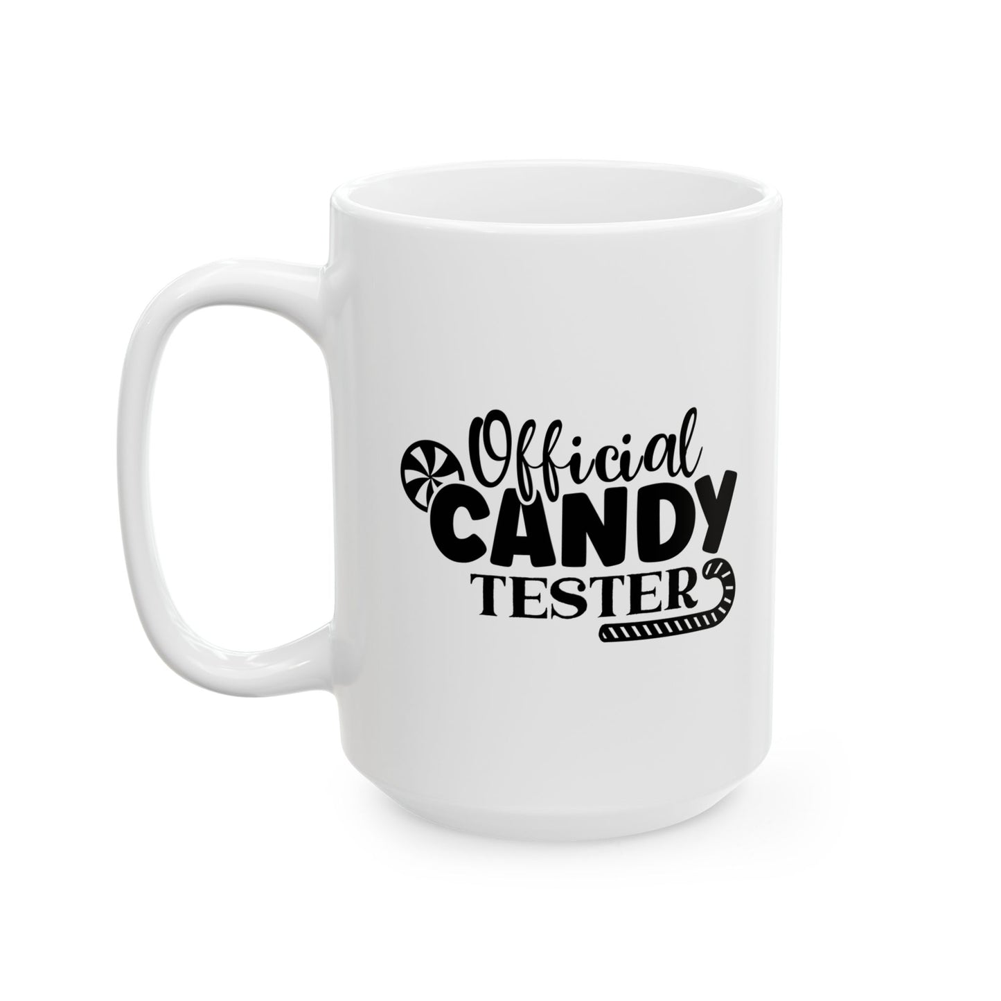 #142 Official candy tester – Spooky & Funny Halloween Mug | 11oz & 15oz Coffee Cup