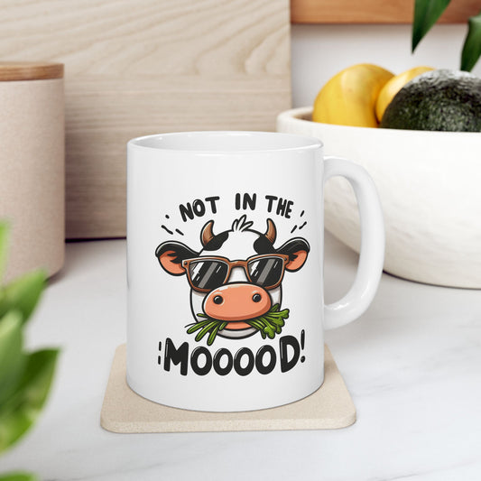 #83 Not in the mood! - Funny Animals Quotes Mug for Everyday Use | 11oz & 15oz Coffee Cup