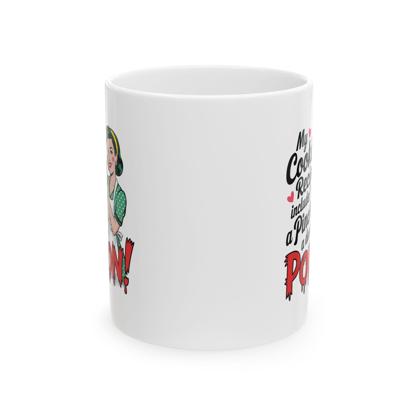 #11 My cooking recipe - Funny Mom Mug for Everyday Use | 11oz & 15oz Coffee Cup