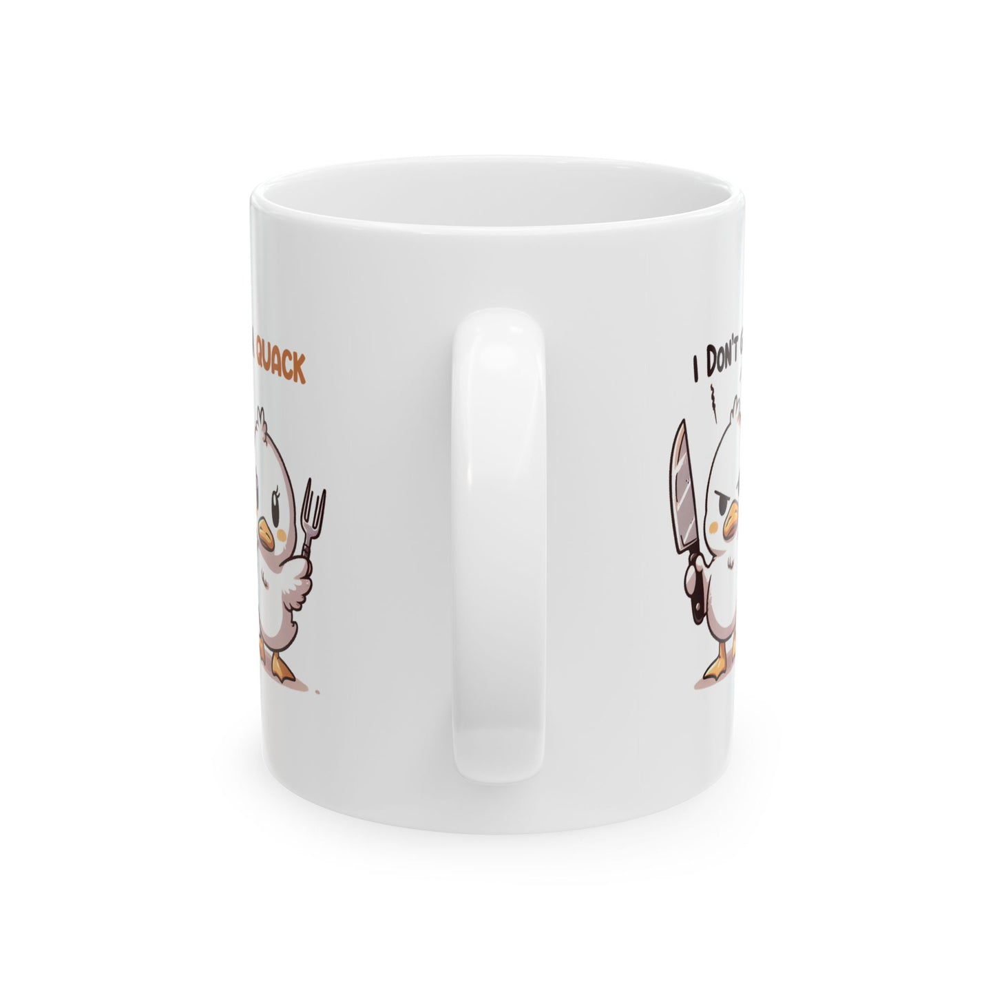 #75 I don't give a quack - Funny Animals Quotes Mug for Everyday Use | 11oz & 15oz Coffee Cup