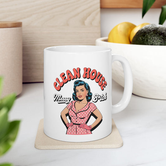 #12 Clean house - Funny mom Mug for Everyday Use | 11oz & 15oz Coffee Cup