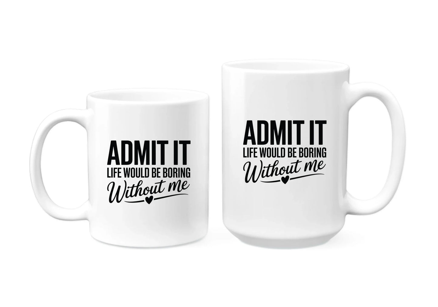 11 oz & 15 oz Mug - Next To Each Other 2