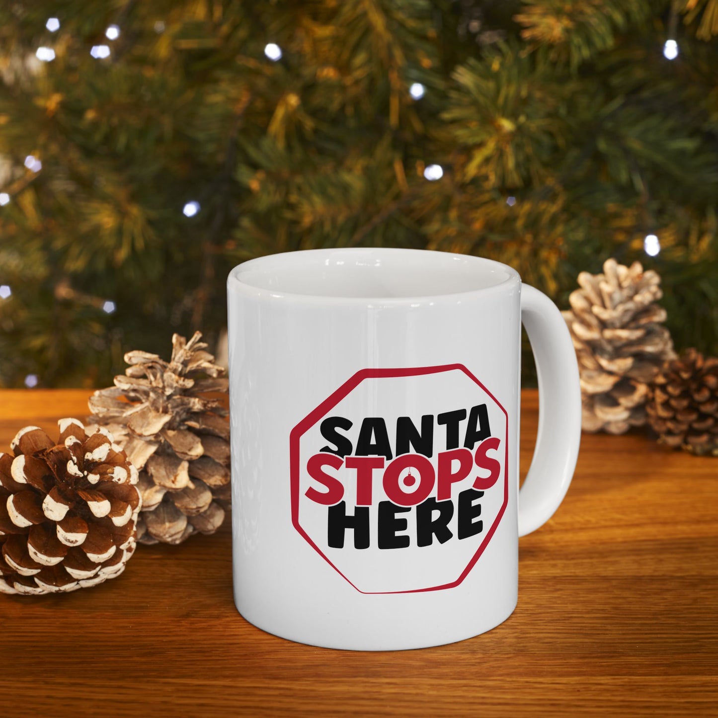 #203 Santa Stops Here - Funny Holiday & Festive Christmas Mug, Perfect Gift | 11oz & 15oz Coffee Cup