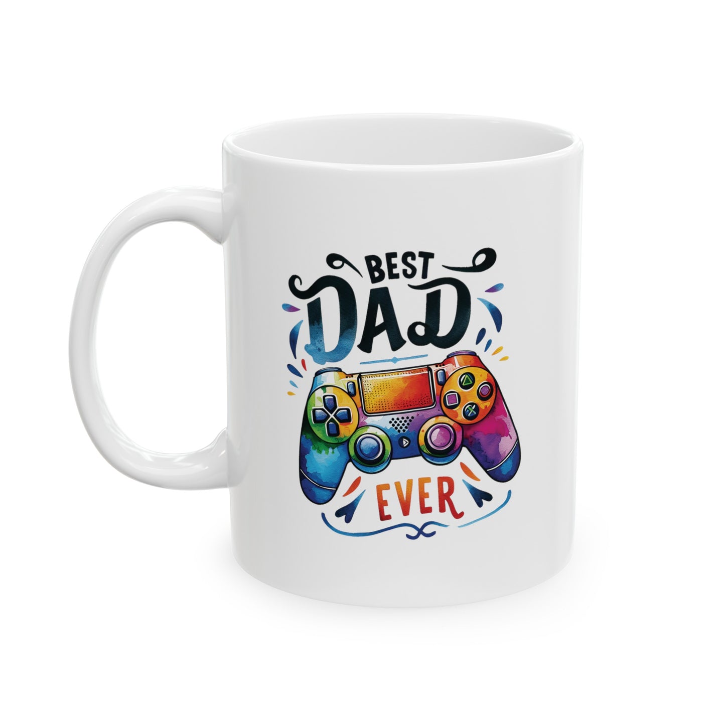 Best dad ever gamer, 11oz