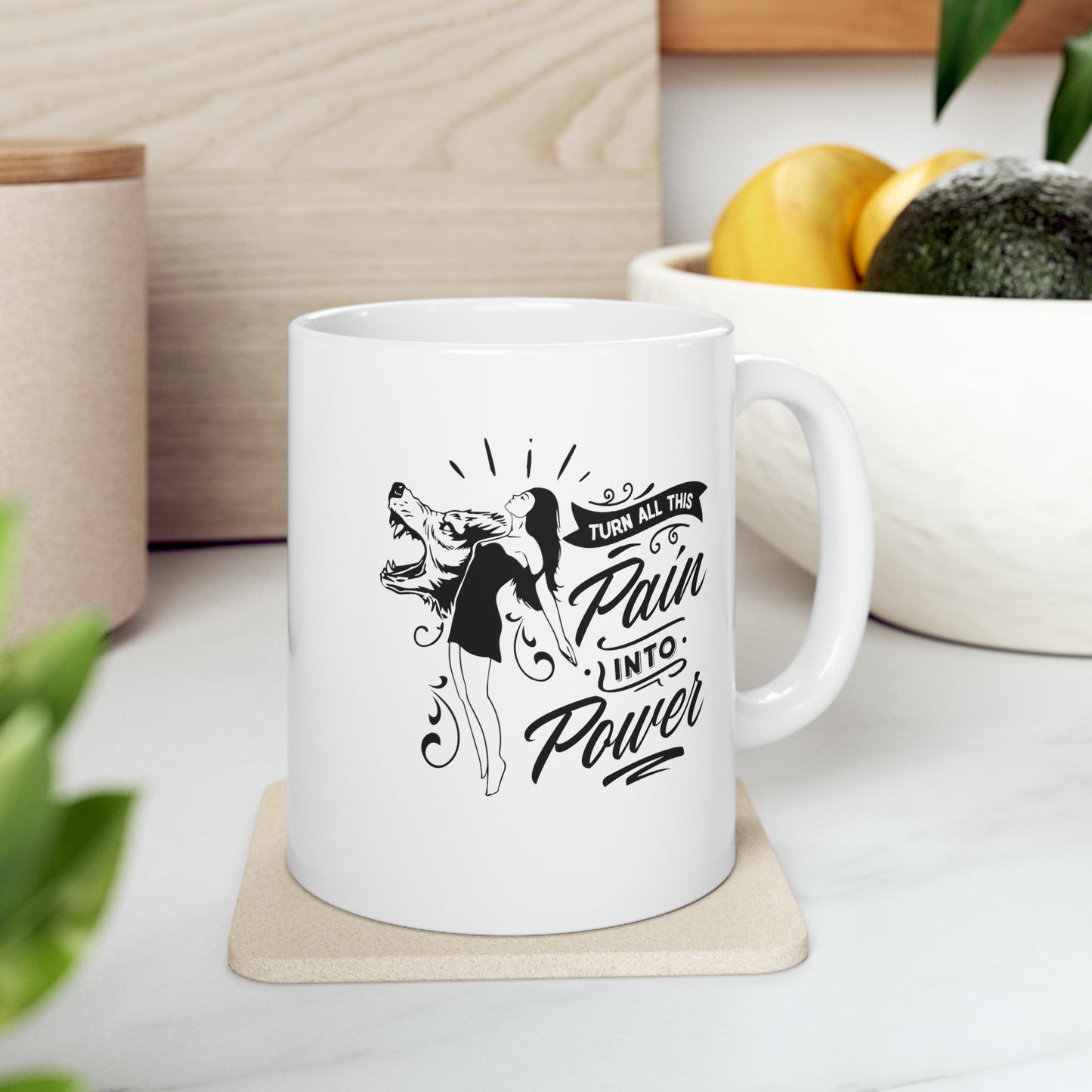 Turn all this pain into power, 11oz