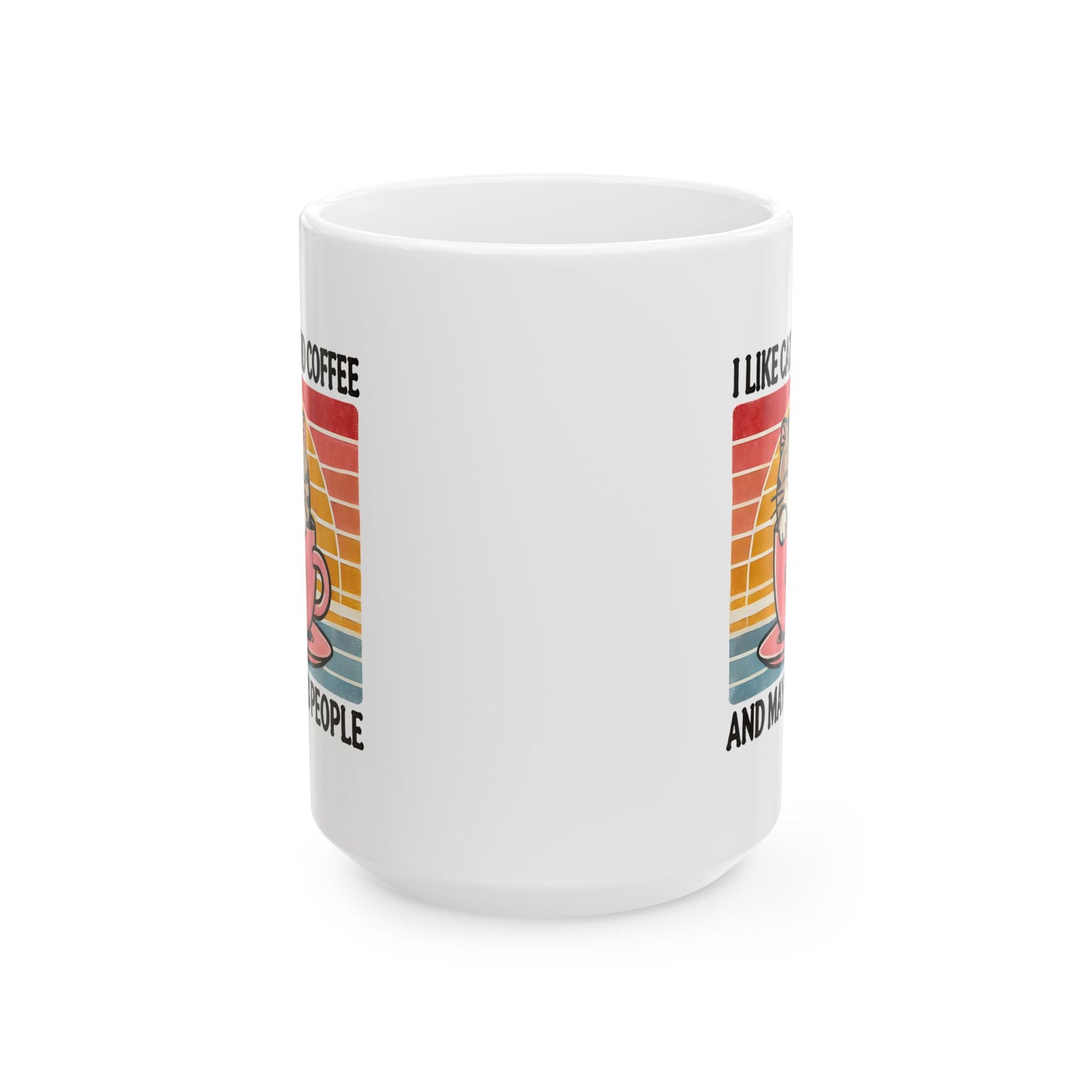 #24 I like cats and coffee - Funny Cat Lover Mug for Everyday Use | 11oz & 15oz Coffee Cup