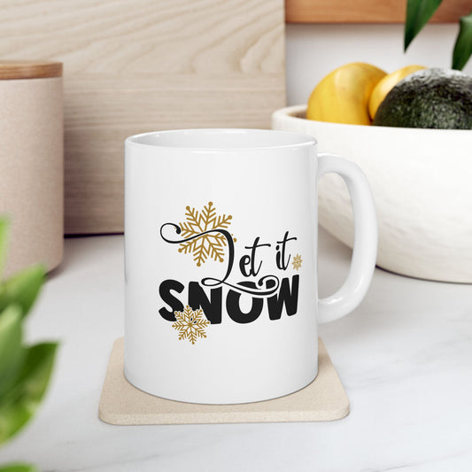 #190 Let it snow - Funny Holiday & Festive Christmas Mug, Perfect Gift | 11oz & 15oz Coffee Cup