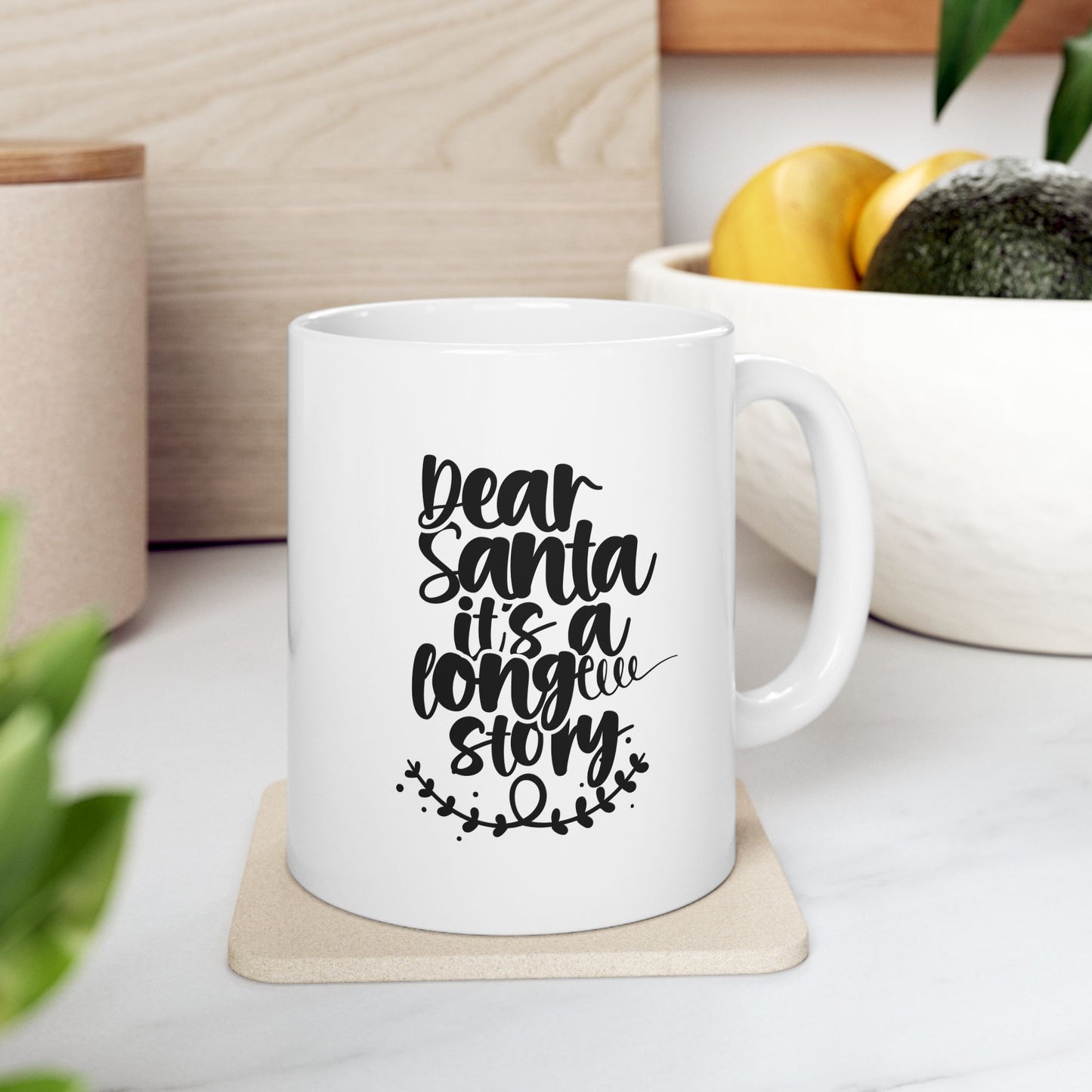#170 Dear Santa it's a long story - Funny Holiday & Festive Christmas Mug, Perfect Gift | 11oz & 15oz Coffee Cup