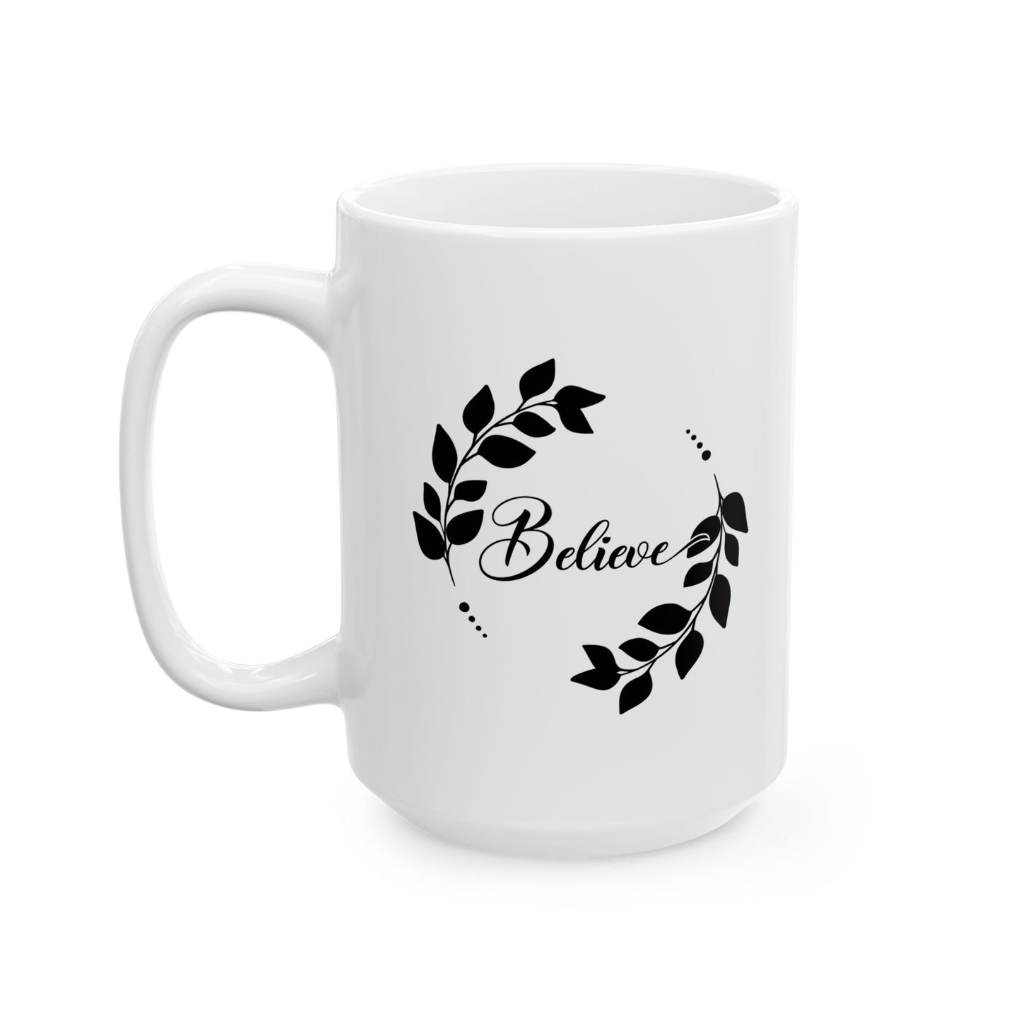 #154 Believe - Funny Holiday & Festive Christmas Mug, Perfect Gift | 11oz & 15oz Coffee Cup