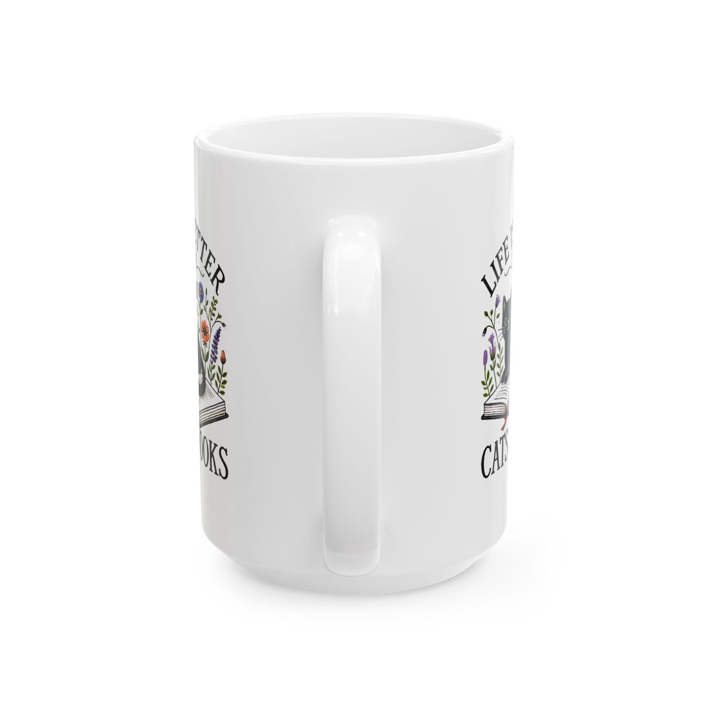 #27 Life is better with cats & books - Funny Cat Lover Mug for Everyday Use | 11oz & 15oz Coffee Cup