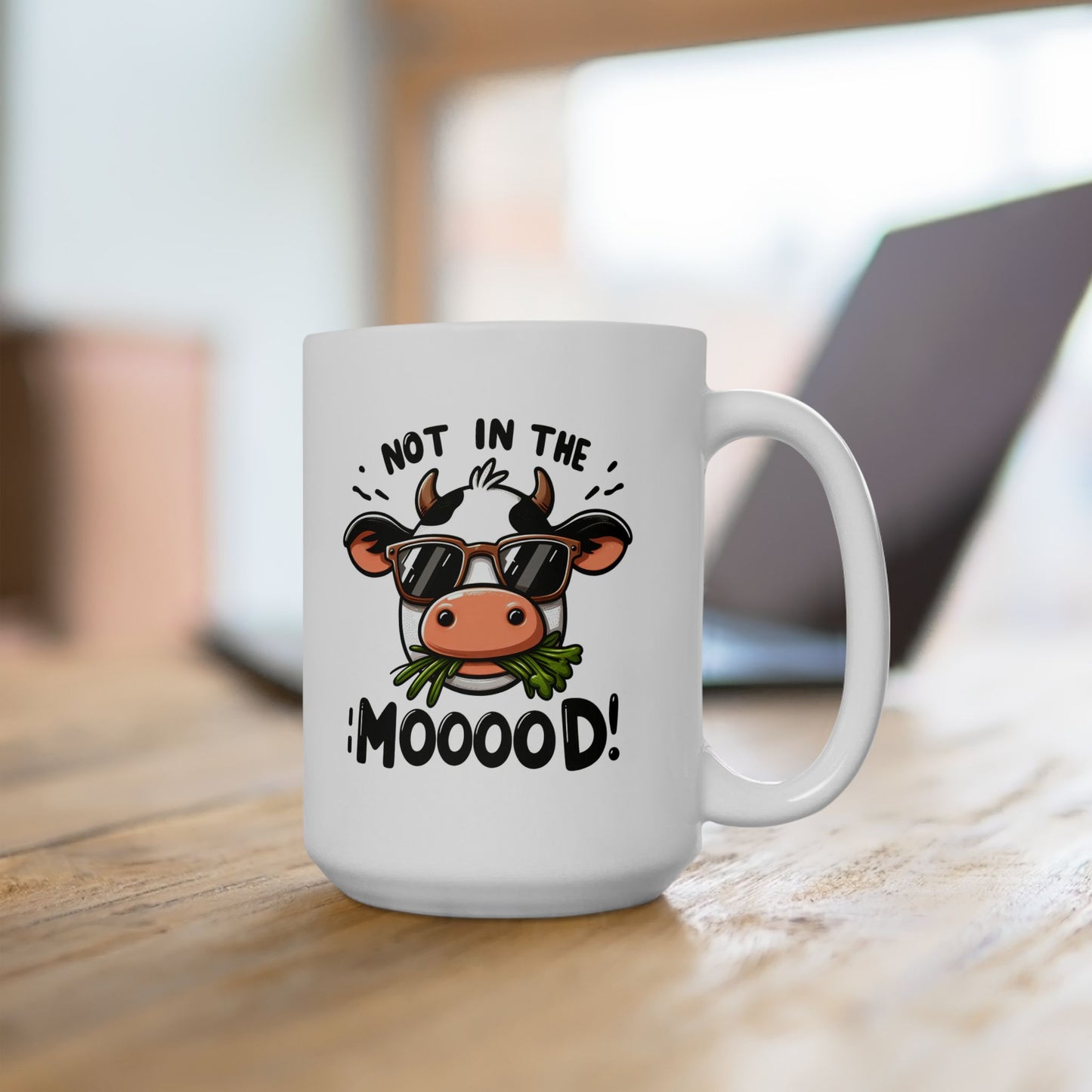 #83 Not in the mood! - Funny Animals Quotes Mug for Everyday Use | 11oz & 15oz Coffee Cup