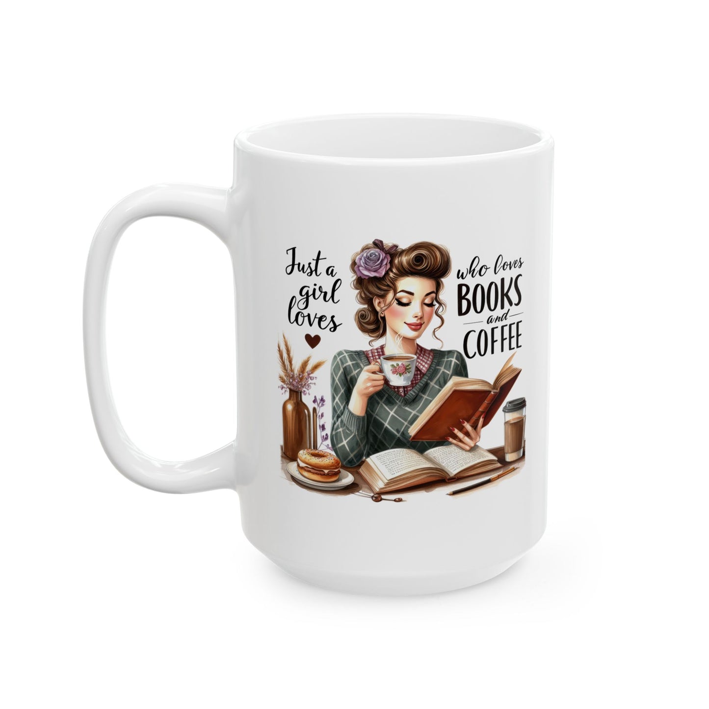 #56 Just a girl who loves books and coffee - Funny Retro Girl Mug for Everyday Use | 11oz & 15oz Coffee Cup