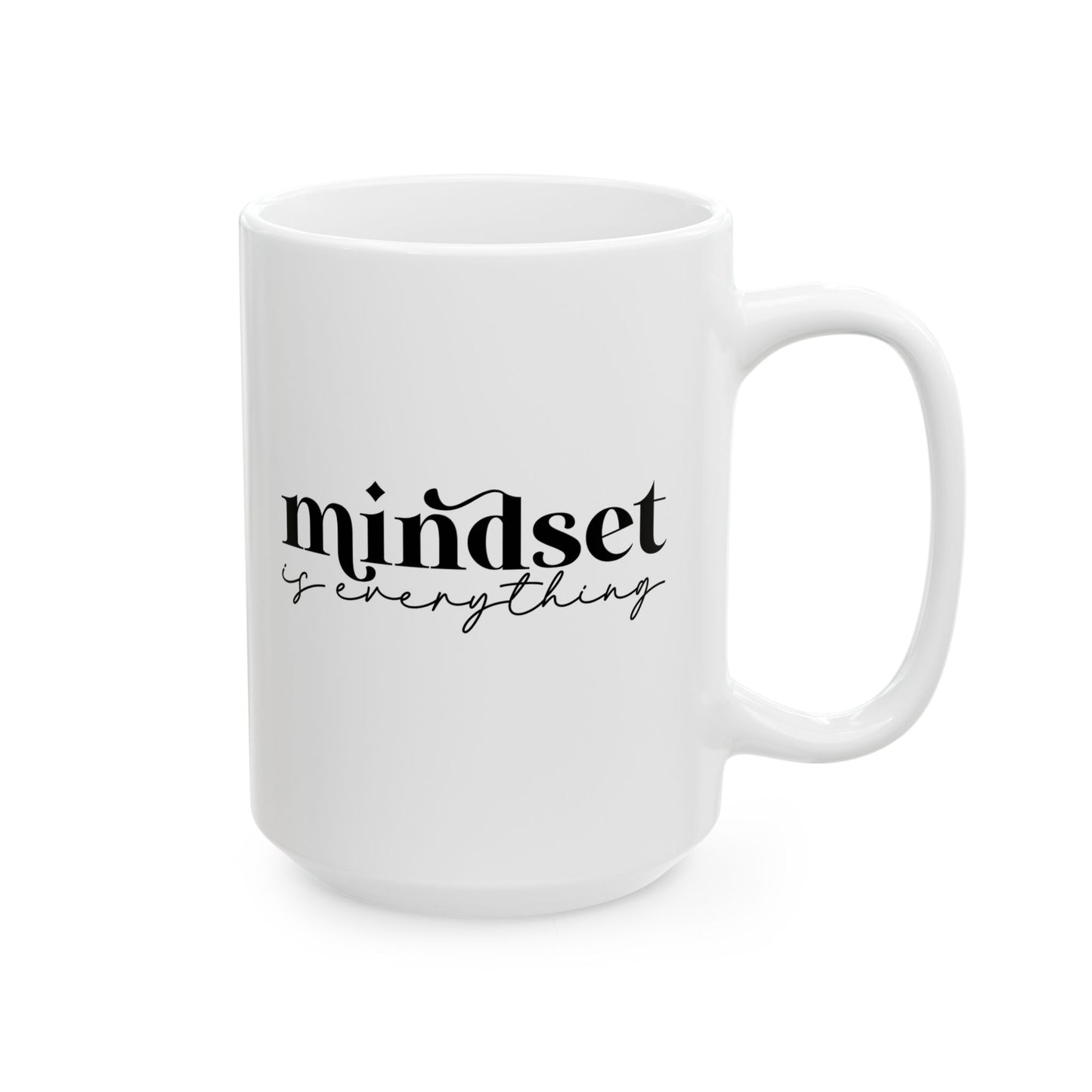 #258 Mindset is everything - Motivation & Positivity Mug, Cute & Uplifting Gift | 11oz & 15oz Coffee Cup