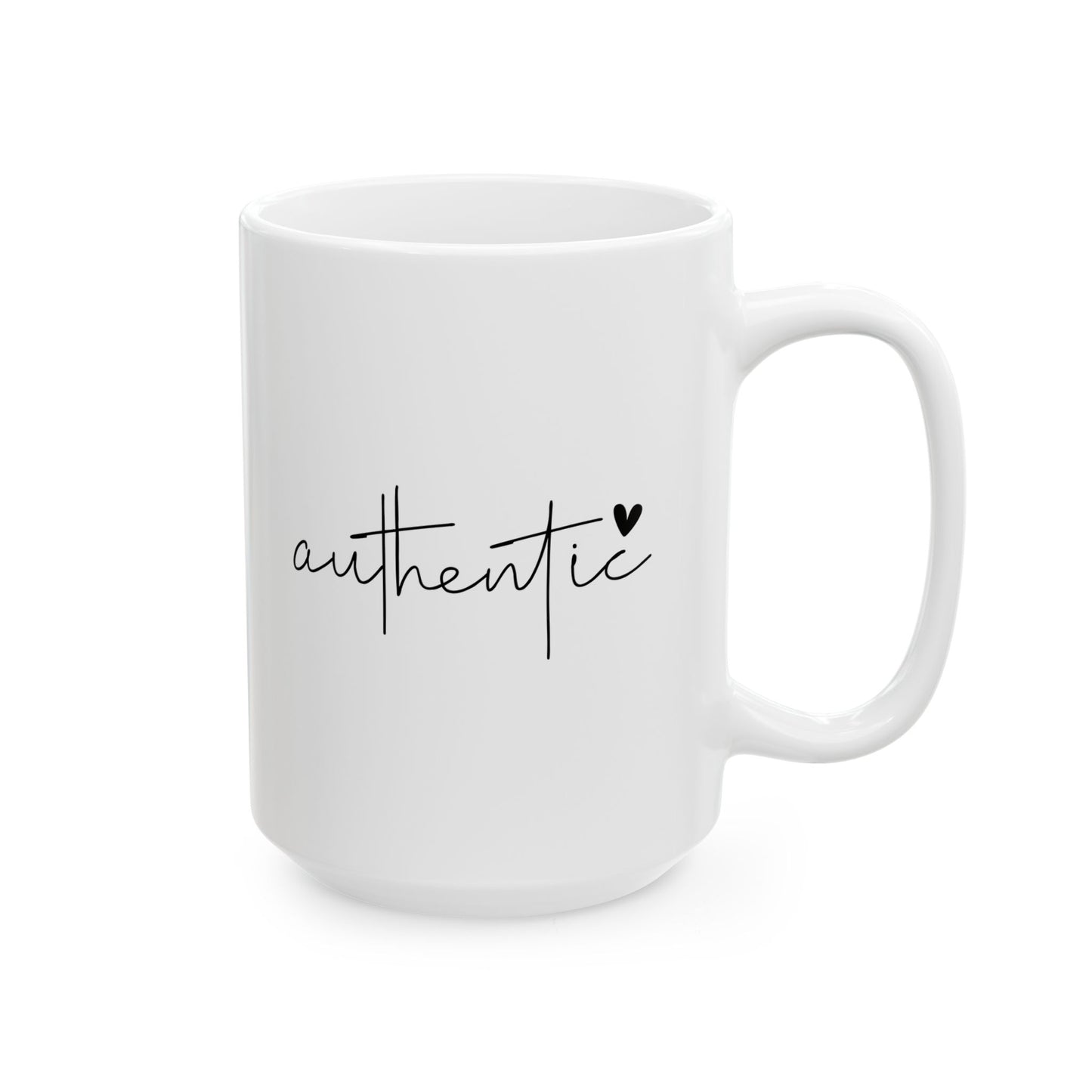 #249 Authentic - Motivation & Positivity Mug, Cute & Uplifting Gift | 11oz & 15oz Coffee Cup