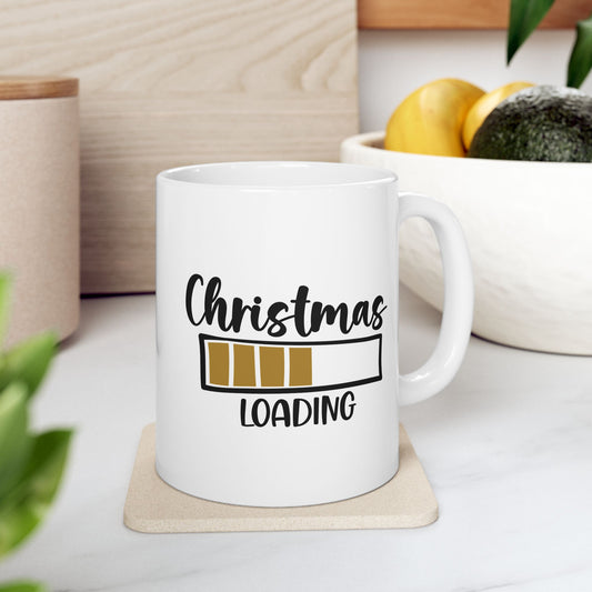 #160 Christmas Loading - Funny Holiday & Festive Christmas Mug, Perfect Gift | 11oz & 15oz Coffee Cup