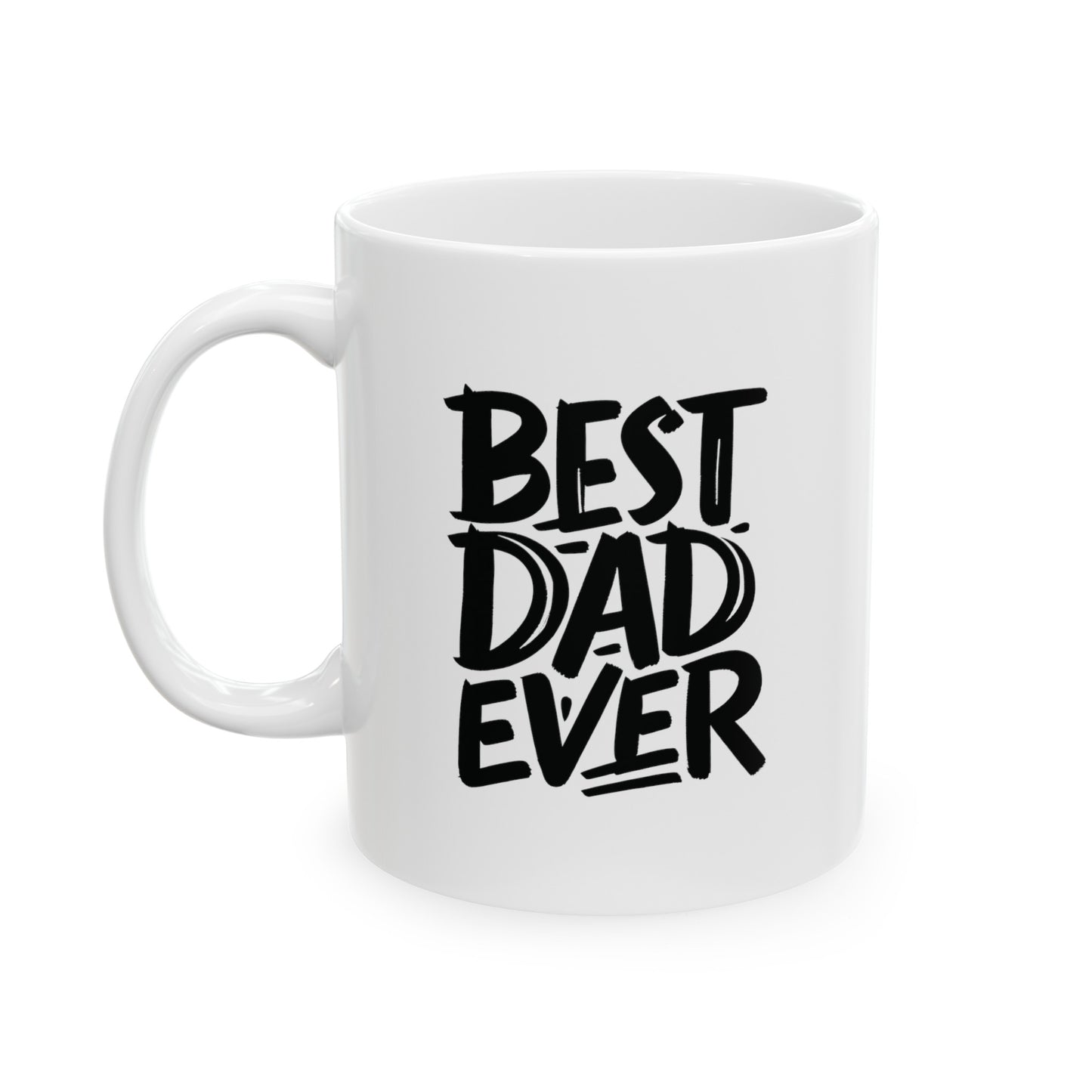 Best dad ever B&W, 11oz