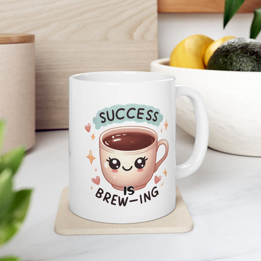 #246 Success brewing - Kawaii Motivation & Positivity Mug, Cute & Uplifting Gift | 11oz & 15oz Coffee Cup