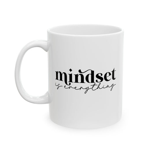 #258 Mindset is everything - Motivation & Positivity Mug, Cute & Uplifting Gift | 11oz & 15oz Coffee Cup
