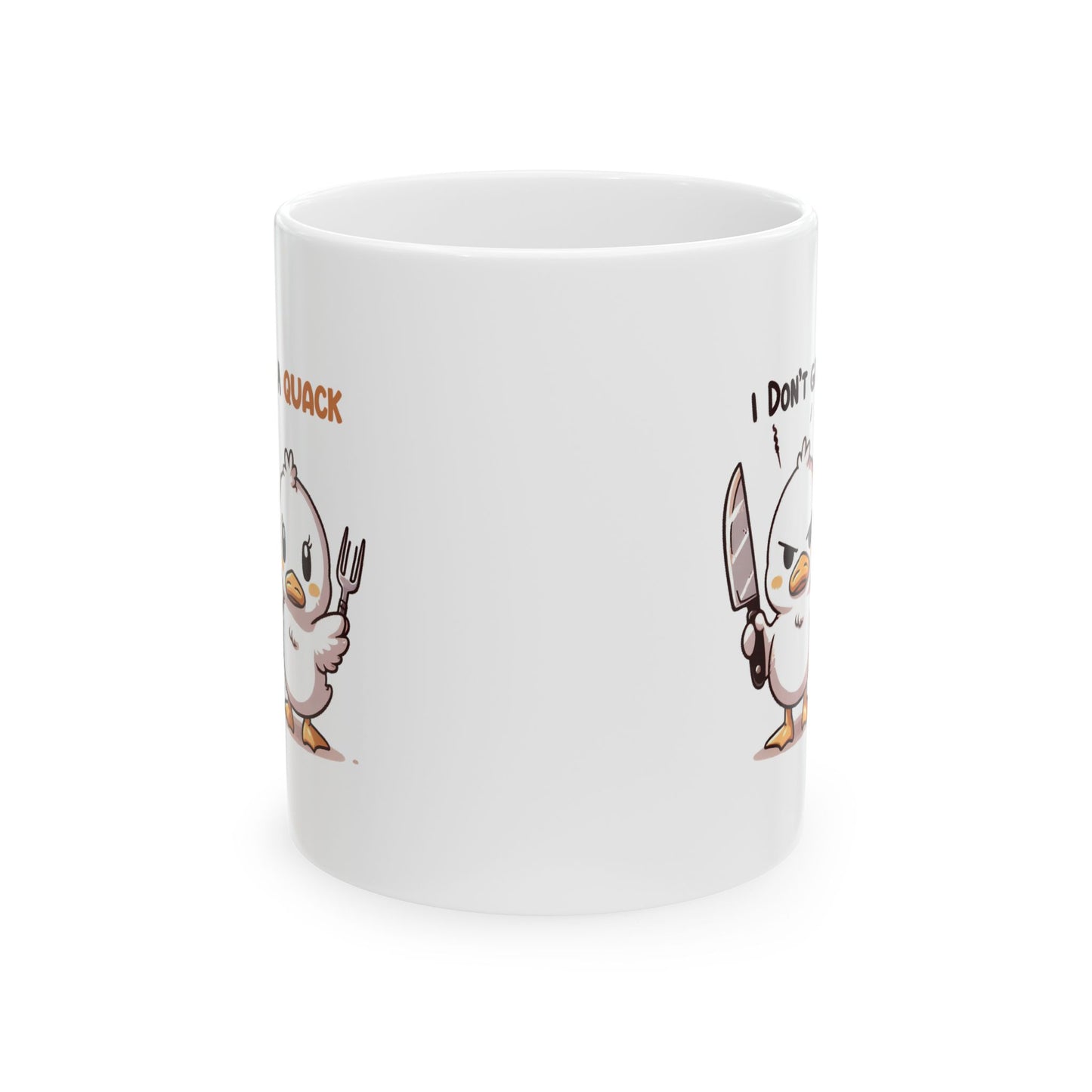 #75 I don't give a quack - Funny Animals Quotes Mug for Everyday Use | 11oz & 15oz Coffee Cup
