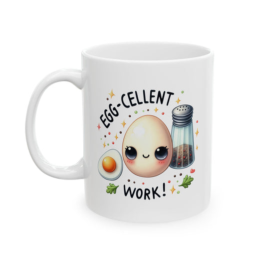 #242 Egg-cellent work! - Kawaii Motivation & Positivity Mug, Cute & Uplifting Gift | 11oz & 15oz Coffee Cup