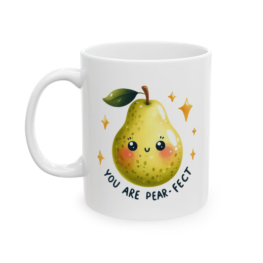 #237 You are pear-fect - Kawaii Motivation & Positivity Mug, Cute & Uplifting Gift | 11oz & 15oz Coffee Cup