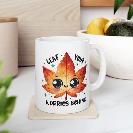 #248 Leaf you worries behind - Kawaii Motivation & Positivity Mug, Cute & Uplifting Gift | 11oz & 15oz Coffee Cup