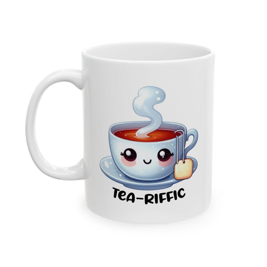 #247 Teariffic - Kawaii Motivation & Positivity Mug, Cute & Uplifting Gift | 11oz & 15oz Coffee Cup